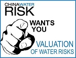 China Water Risk Wants You - valuation of water risks newsletter